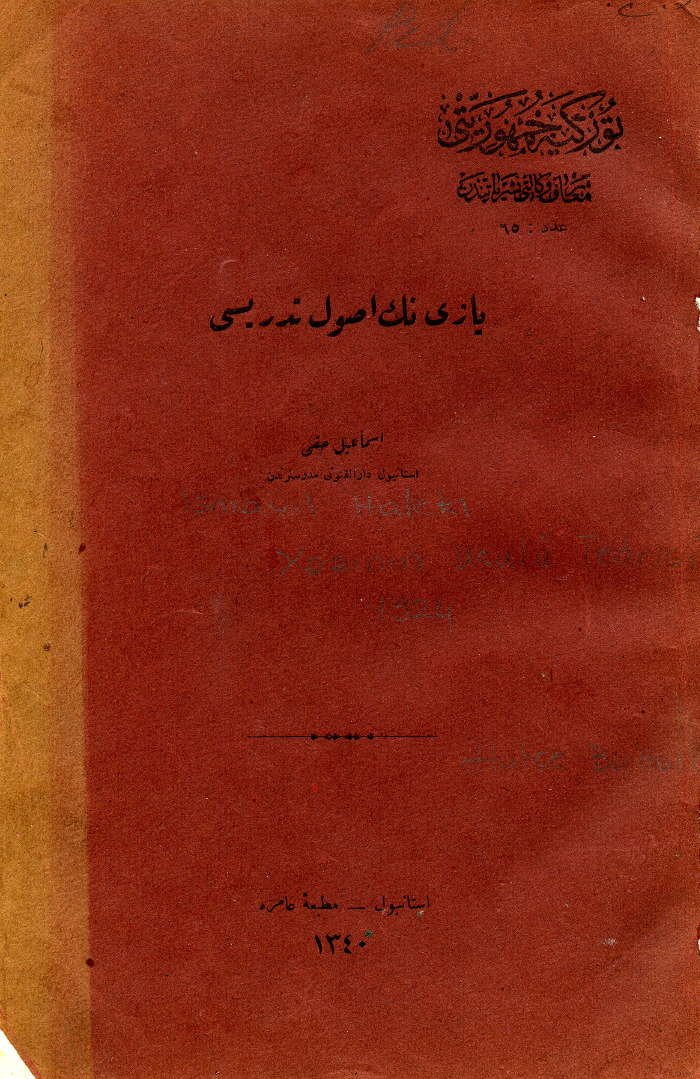 Ismayıl Hakkı Baltacıoğlu - Yazının Usulü Tedrisi